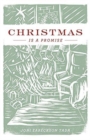 Christmas Is a Promise (Pack of 25) - Book
