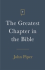 The Greatest Chapter in the Bible (Pack of 25) - Book