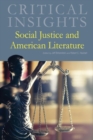 Social Justice and American Literature - Book