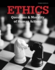 Ethics : Questions & Morality of Human Actions - Book