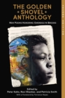 The Golden Shovel Anthology : New Poems Honoring Gwendolyn Brooks - Book