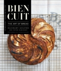 Bien Cuit : The Art of Bread - Book