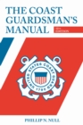 The Coast Guardsman's Manual - Book