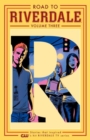 Road To Riverdale Vol. 3 - Book