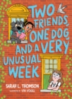 Two Friends, One Dog, and a Very Unusual Week - Book