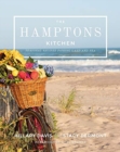 The Hamptons Kitchen : Seasonal Recipes Pairing Land and Sea - Book