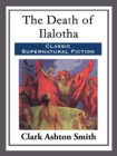 The Death of Ilalotha - eBook