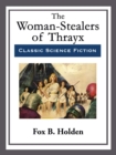 The Woman-Stealers of Thrayx - eBook