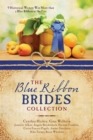 The Blue Ribbon Brides Collection : 9 Historical Women Win More than a Blue Ribbon at the Fair - eBook