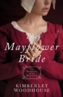 The Mayflower Bride : Daughters of the Mayflower (book 1) - eBook