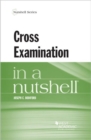Cross Examination in a Nutshell - Book