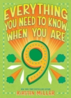 Everything You Need to Know When You Are 9 - eBook