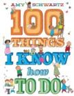 100 Things I Know How to Do - eBook