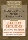My People's Prayer Book Vol 10 : Shabbat Morning: Shacharit and Musaf (Morning and Additional Services) - Book