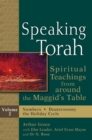 Speaking Torah Vol 2 : Spiritual Teachings from around the Maggid's Table - Book