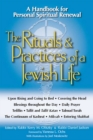 The Rituals & Practices of a Jewish Life : A Handbook for Personal Spiritual Renewal - Book