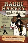 Rabbi Harvey Rides Again : A Graphic Novel of Jewish Folktales Let Loose in the Wild West - eBook