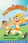Pateandolo : Kickin It - eBook