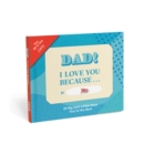 Knock Knock Dad, I Love You Because … Book Fill in the Love Fill-in-the-Blank Book & Gift Journal - Book