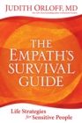Empath's Survival Guide,The : Life Strategies for Sensitive People - Book