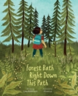 Forest Bath Right Down This Path - Book