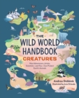 Wild World Handbook: Creatures - eBook