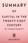 Summary of Capital in the Twenty-First Century : by Thomas Piketty | Includes Analysis - eBook