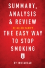 Summary, Analysis & Review of Allen Carr's The Easy Way to Stop Smoking - eBook