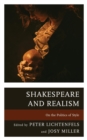 Shakespeare and Realism : On the Politics of Style - eBook