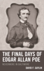 Final Days of Edgar Allan Poe : Nevermore in Baltimore - eBook