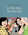 Is This How You See Me? - Book