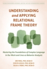 Understanding and Applying Relational Frame Theory - eBook