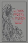 The Dark Powers of Tolkien - eBook