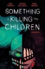 Something is Killing the Children Vol. 6 - Book