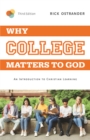 Why College Matters to God - eBook
