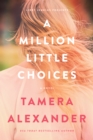 A Million Little Choices - eBook