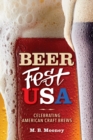 Beer Fest USA : Celebrating American Craft Brews - Book