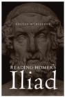 Reading Homer's Iliad - Book