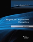 Mergers and Acquisitions Simulations : Bridge to Practice - Book