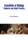 Essentials of Otology : Pediatric and Adult Practice - eBook