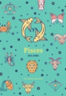 Pisces Zodiac Journal : (Astrology Blank Journal, Gift for Women) - Book