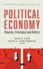 Political Economy : Theories, Principles and Politics - Book