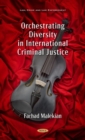 Orchestrating Diversity in International Criminal Justice - Book