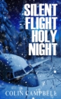 Silent Flight Holy Night - eBook