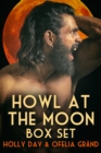 Howl at the Moon Box Set - eBook