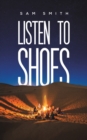 Listen to Shoes - Book