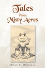Tales From Misty Acres - eBook