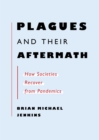 Plagues and Their Aftermath - eBook