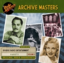 Archive Masters, Volume 2 - eAudiobook
