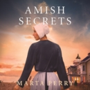 Amish Secrets - eAudiobook